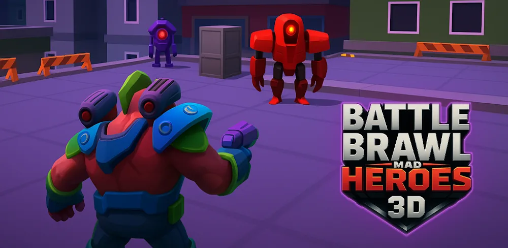 Battle Brawl: Mad Heroes 3D v1.1.2.2 MOD APK (Menu, Unlimited Currency)