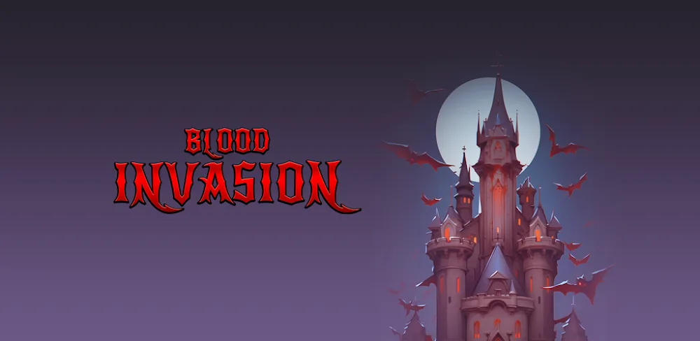 Blood Invasion v2.2.14.0 MOD APK (Mega Mod)