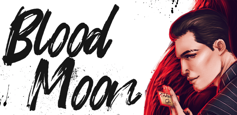 Blood Moon v1.1.0.15 MOD APK (Unlocked Stories, No Ads)
