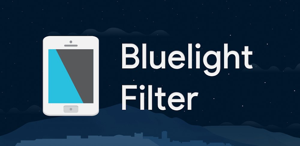 Bluelight Filter v6.6.7.6 APK + MOD (Pro Unlocked)
