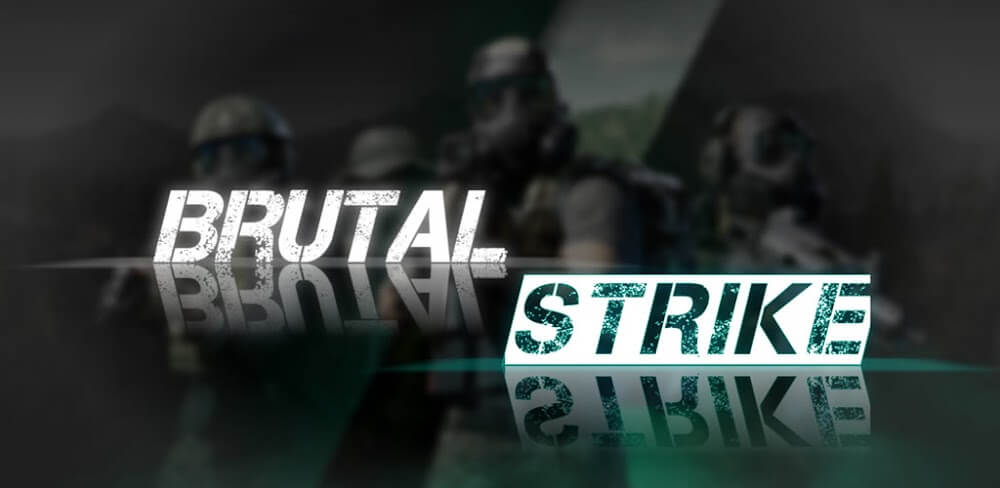 Brutal Strike MOD APK v1.1.3728 (Unlimited Ammo, Free Shopping)