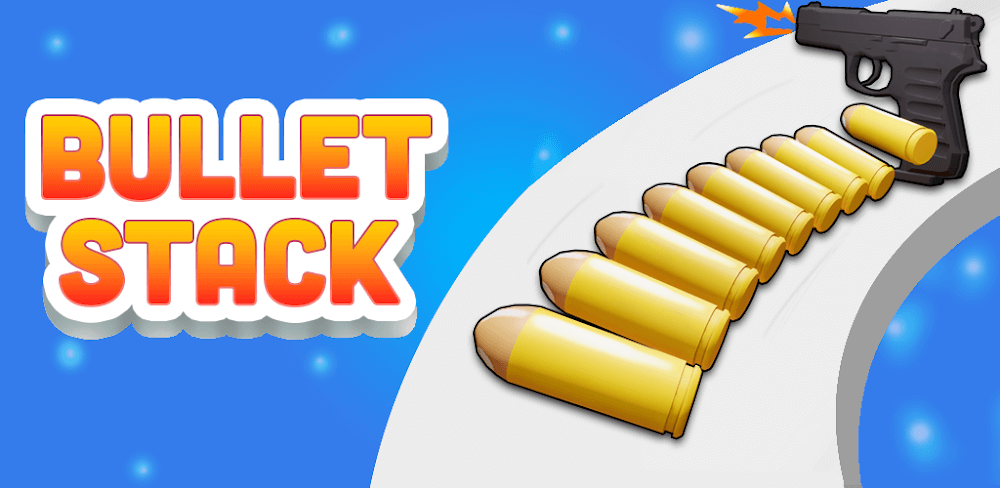Bullet Stack v2.2.0.8 MOD APK (Free Rewards)