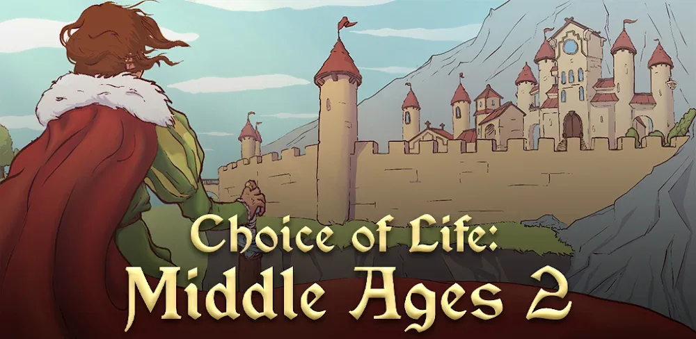 Choice of Life: Middle Ages 2 v1.18 APK (Unlocked Game)