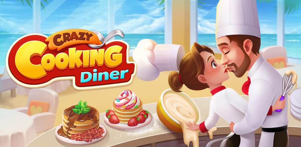 Crazy Cooking Diner v1.1.26.8.1361 MOD APK (Unlimited Money)