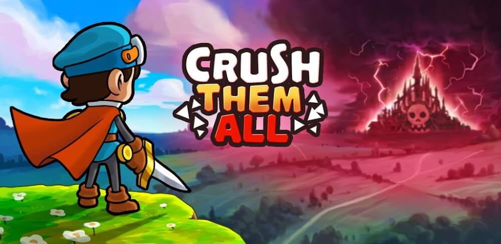 Crush Them All v2.2.0.821 MOD APK (Free Hero, Job Level Up)