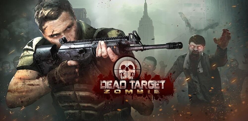 DEAD TARGET v4.4.171.0 MOD APK (Menu, Unlimited All, God Mode)