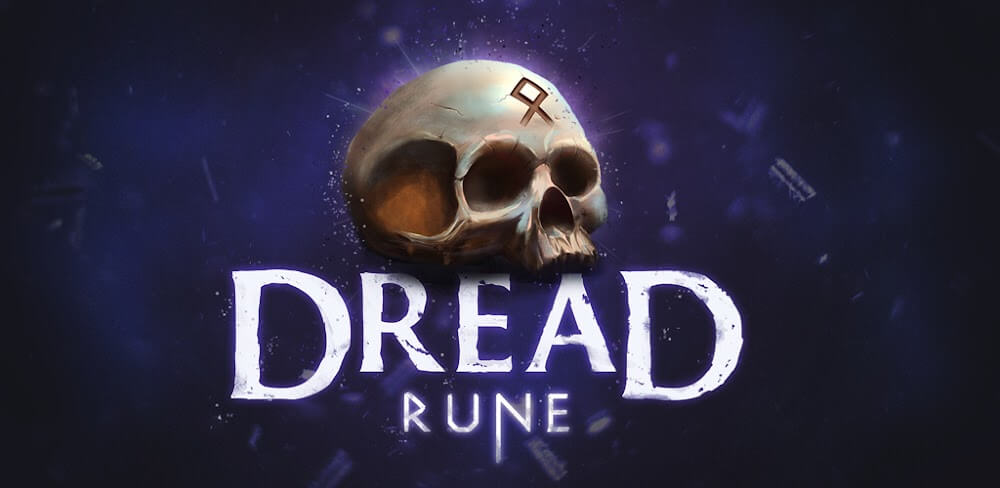 Dread Rune v0.0.55.6 MOD APK (God Mode)