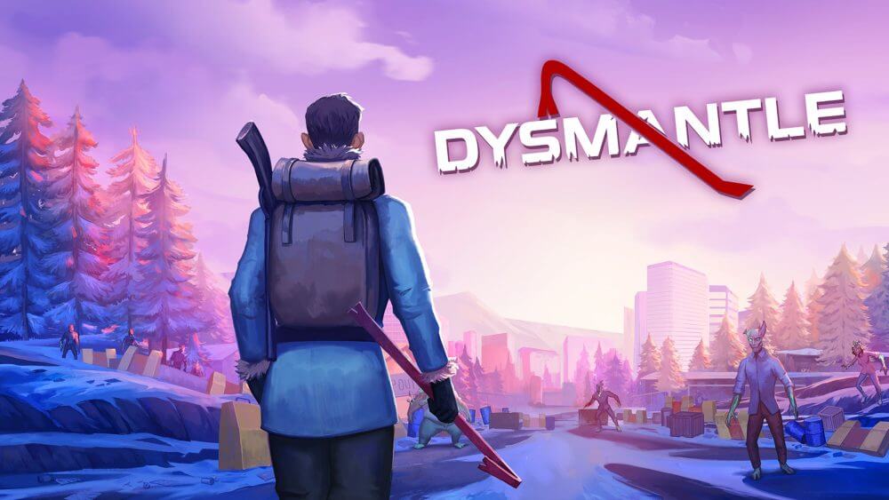 DYSMANTLE v1.1.4.1.12 MOD APK (Unlocked All DLC)