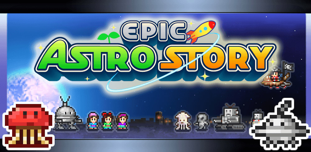 Epic Astro Story v2.2.2.4 APK (Full Game)