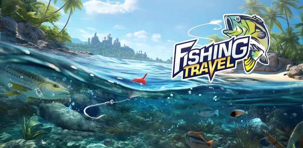 Fishing Travel v0.0.45.1.1 MOD APK (No Ads, Removed Everything)