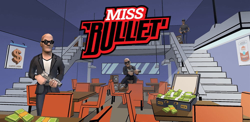 Miss Bullet v1.1.4.5 MOD APK (Unlimited Money, God Mode)