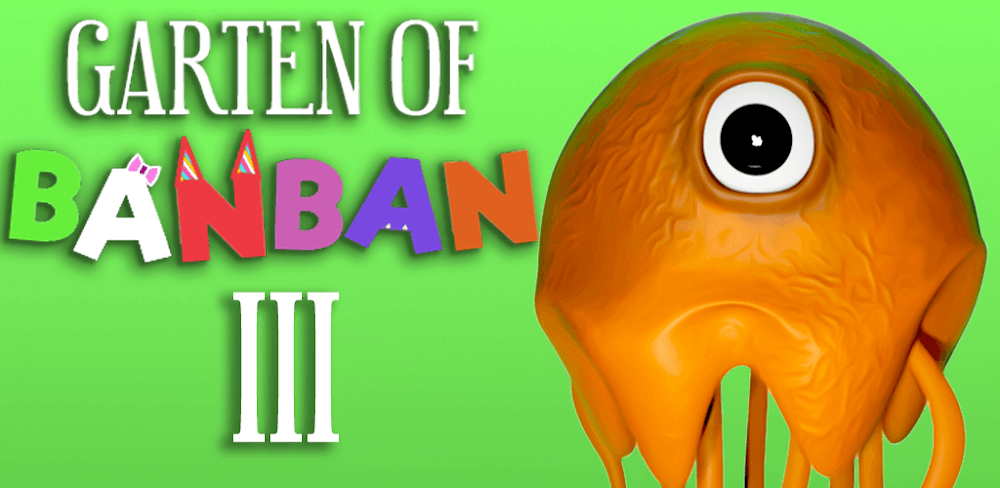 Garten of Banban 3 v1.1.0.28 APK (Full Game)