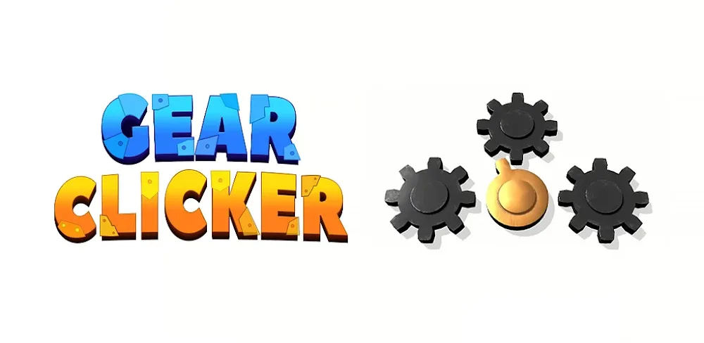 Gear Clicker v8.8.11.6 MOD APK (Menu, Unlimited All)