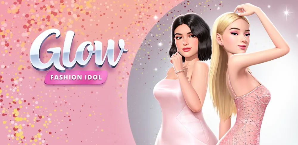 Glow Fashion Idol v0.0.9.9 MOD APK (No ADS)