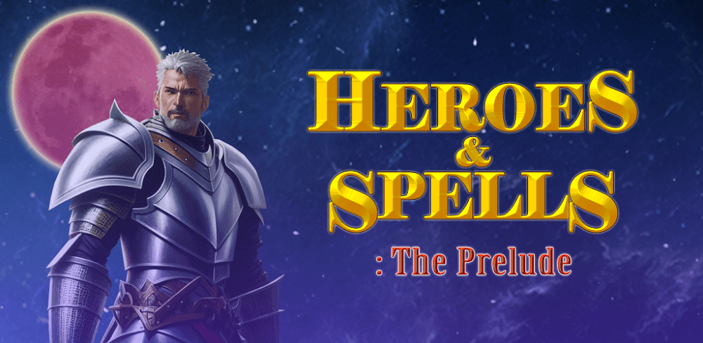 Heroes & Spells v0.0.1.01 MOD APK (Unlimited Currency/Energy/God Mode)
