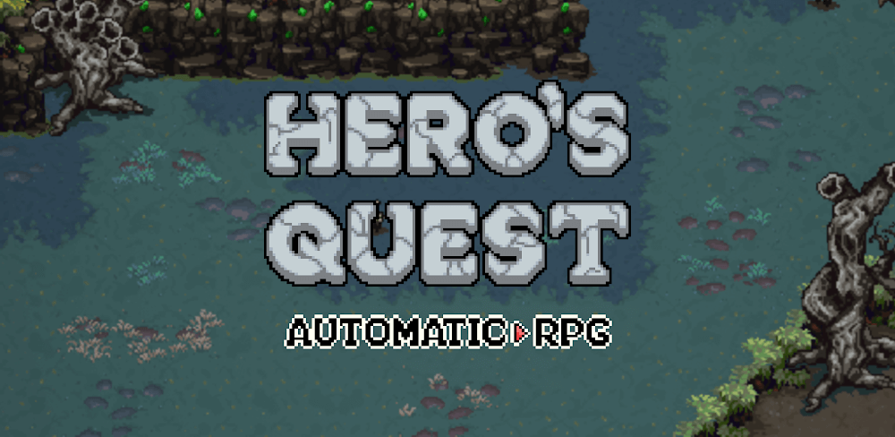 Hero’s Quest v1.1.0.17 MOD APK (Unlimited All)