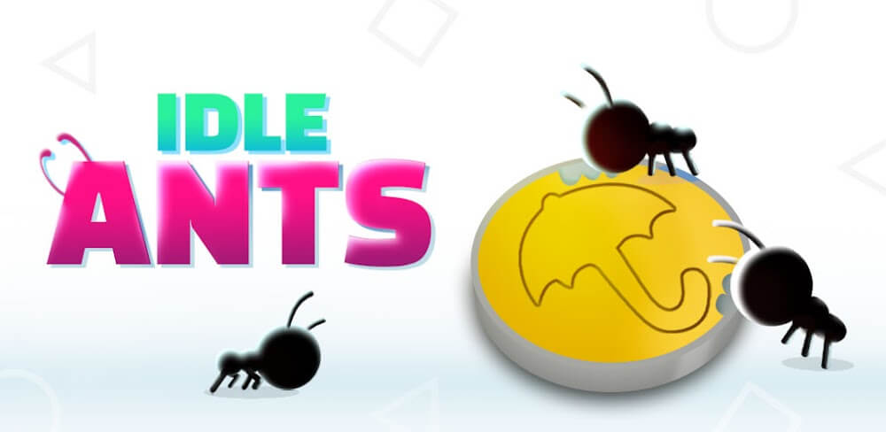 Idle Ants v4.4.15.2 MOD APK (Free Upgrade, Premium)