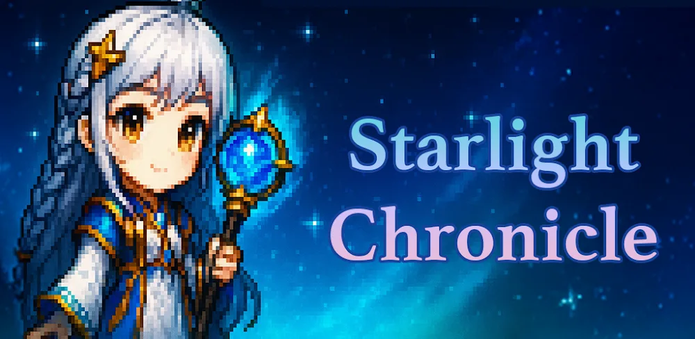 Idle RPG Starlight Chronicle v1.1.1.2 MOD APK (Menu, Unlimited Currency)