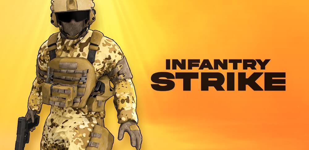 Infantry Strike v1.1 MOD APK (Unlimited Money)