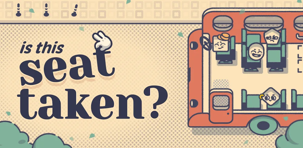 Is This Seat Taken? v1.1.2.0 APK (Unlocked Game)