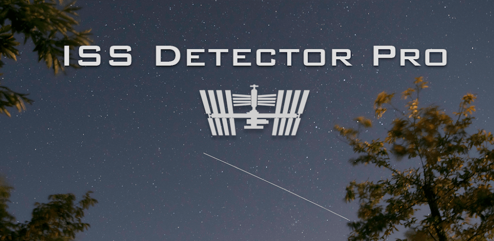 ISS Detector Pro v3.3.00.022 APK (Full/Optimized)