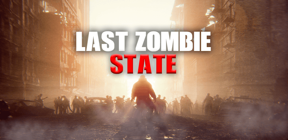 Last Zombie State v0.3 MOD APK (Unlimited Money)