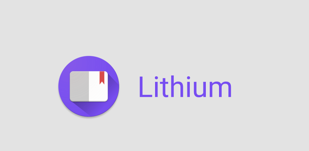 Lithium: EPUB Reader v0.0.24.6.1 MOD APK (Premium Unlocked)