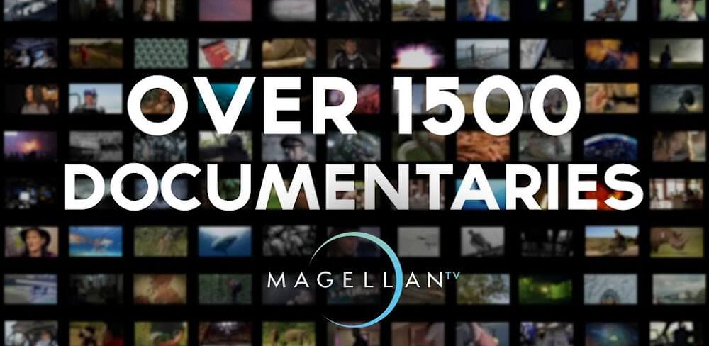 MagellanTV Documentaries v2.2.1.107-2 MOD APK (Subscription Unlocked)