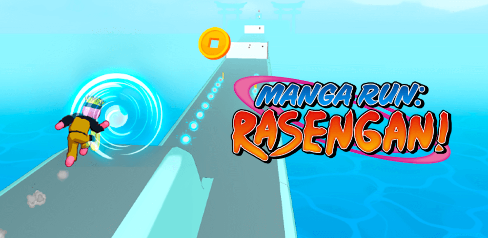 Manga Run: Rasengan! v2.34 MOD APK (Unlimited Money)
