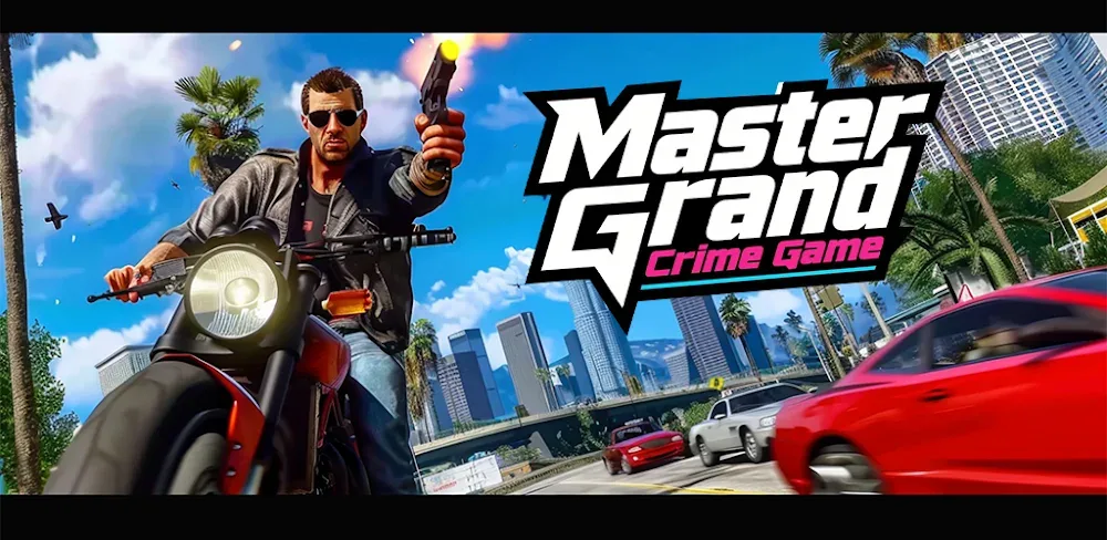 Master Grand Crime Game v1.1.0.4 MOD APK (Unlimited money, VIP Unlocked, No ADS)