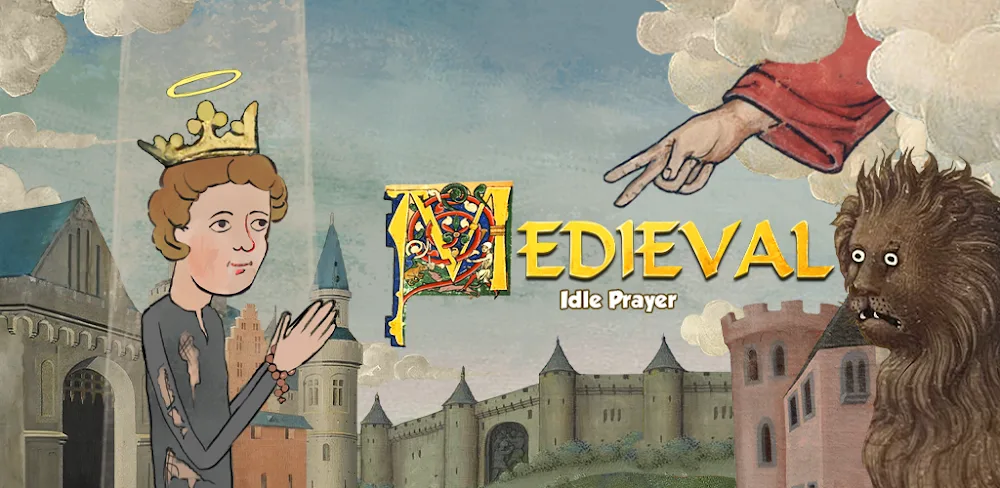 Medieval – Idle Prayer v0.0.6.5 MOD APK (Menu, Unlock No Ads)