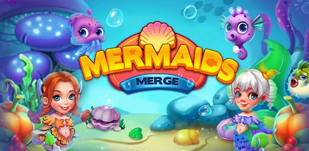 Merge Mermaids v3.3.43.0 MOD APK (Free Shopping)
