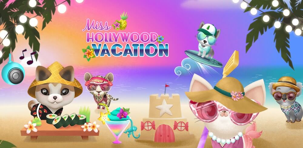 Miss Hollywood: Vacation v2023.2023.1.0 MOD APK (Unlock All Content)