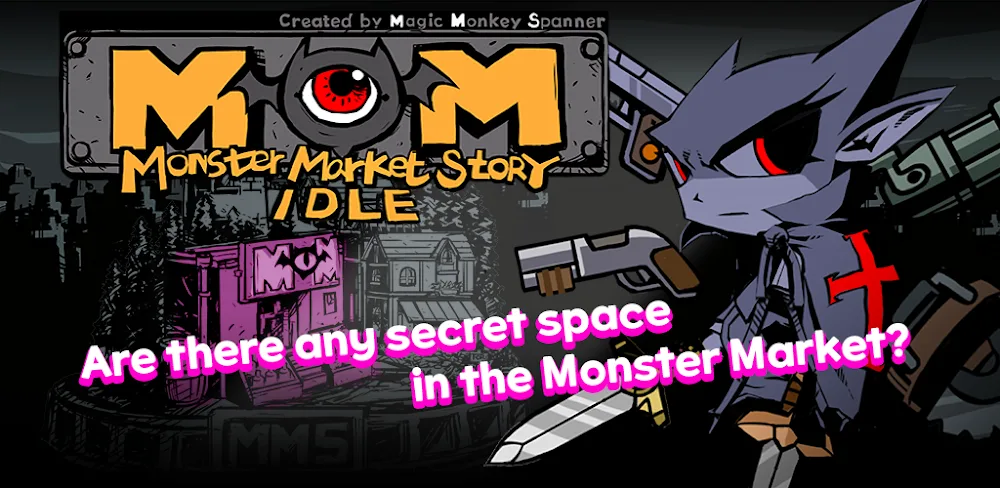 MMS Idle: Monster Market Story v2.2.1.3 MOD APK (Menu, Damage God Mode, Speed, Currency)