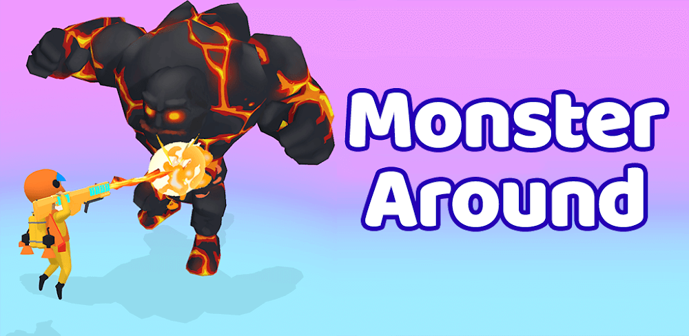 Monster Around APK v1.1.0.1 (Latest Version)