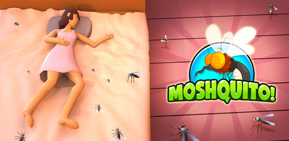 Moshquito! v1.1.10.2 MOD APK (Unlimited Money)