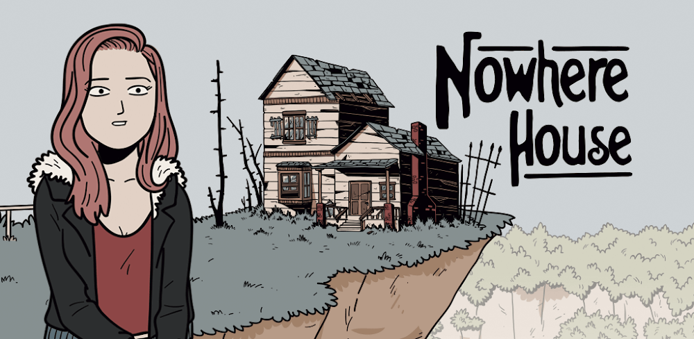 Nowhere House MOD APK v1.1.1.72 (Unlocked All Content)