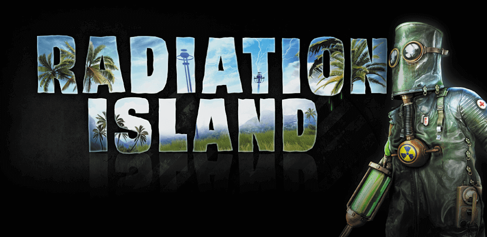 Radiation Island v1.1.2.10 APK (Full Game)