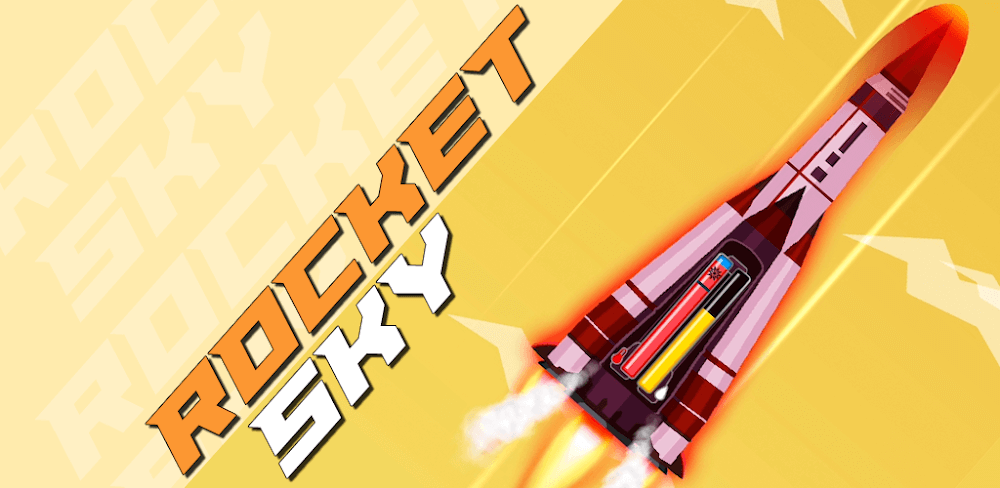 Rocket Sky v1.1.7.9 MOD APK (Unlimited Money)