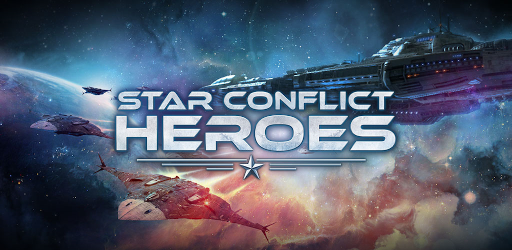 Star Conflict Heroes v1.1.7.82.30601 MOD APK (Unlimited Currency/ Energy)