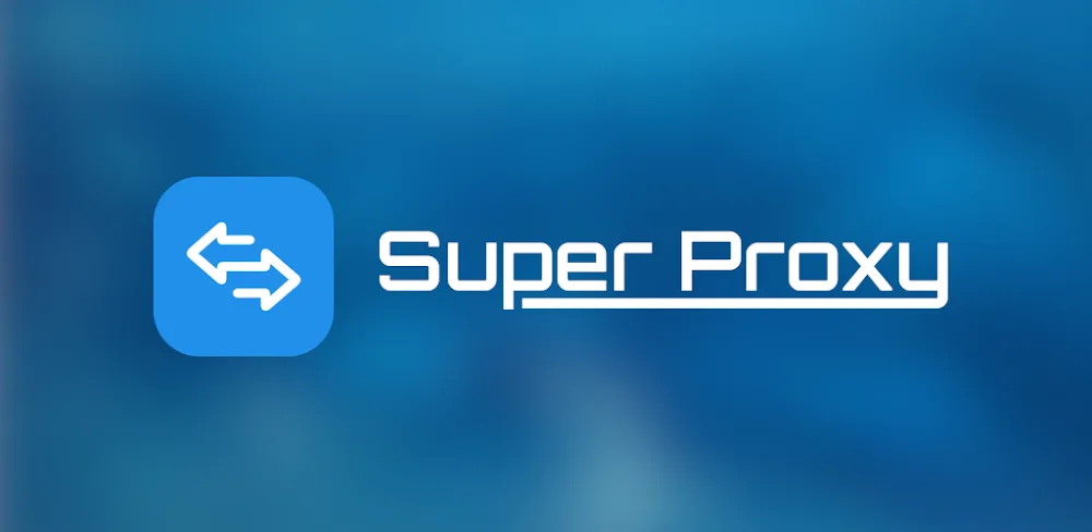 Super Proxy v3.3.2.0 MOD APK (Premium Unlocked)