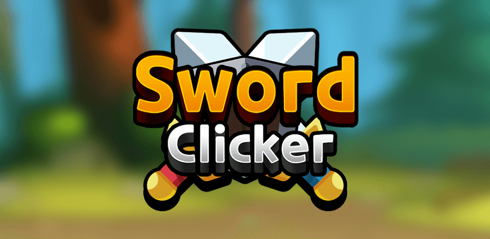 Sword Clicker v1.1.6.1 MOD APK (Unlimited Gold, Diamonds)