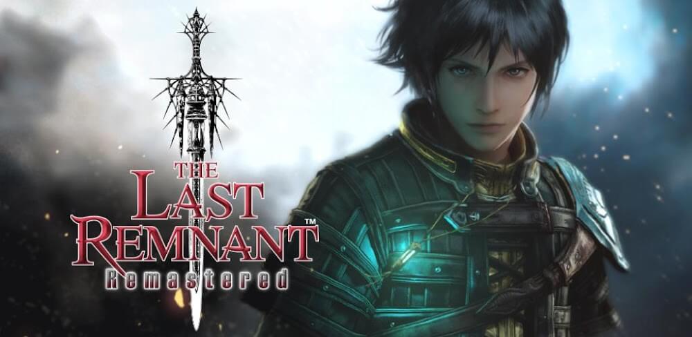 THE LAST REMNANT Remastered v1.1.0.3 APK (Full Game)