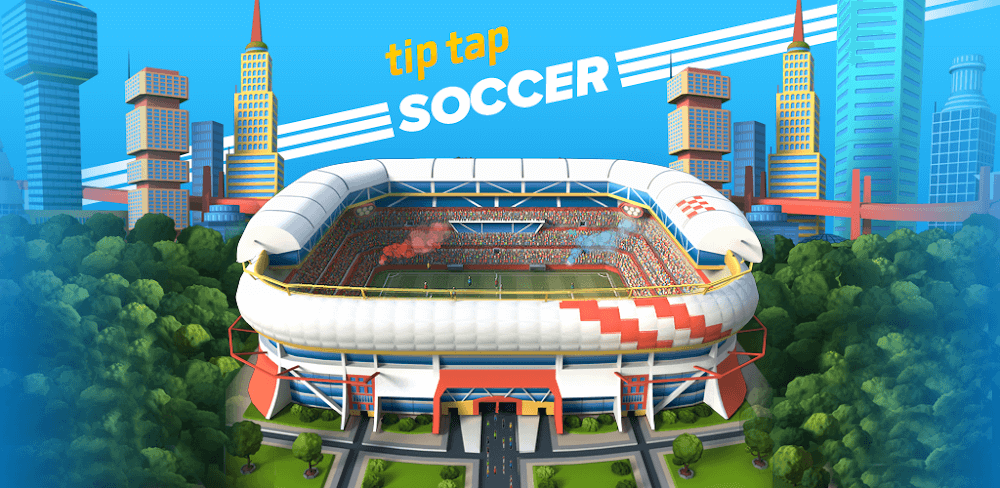 Tip Tap Soccer v1.1.10.2 MOD APK (Unlimited Currency)