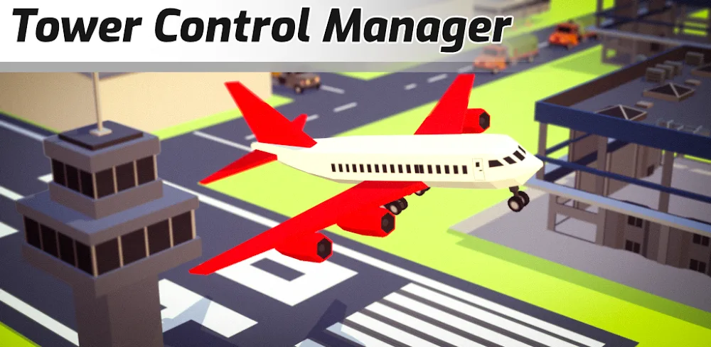 Tower Control Manager v1.1.8.3 MOD APK (Unlimited Coins, Tickets)