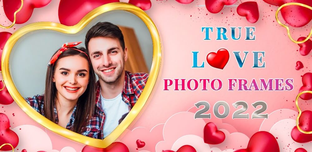 True Love Photo Frames App v2.2.1.1 MOD APK (Premium Unlocked)