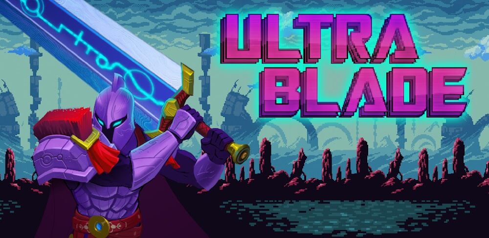 Ultra Blade Premium v1.1.3.0 MOD APK (Unlimited Money)