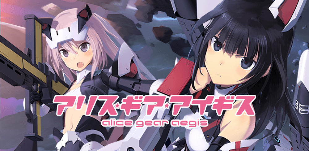 Alice Gear Aegis v1.1.100.0 MOD APK (One Hit, God Mode)