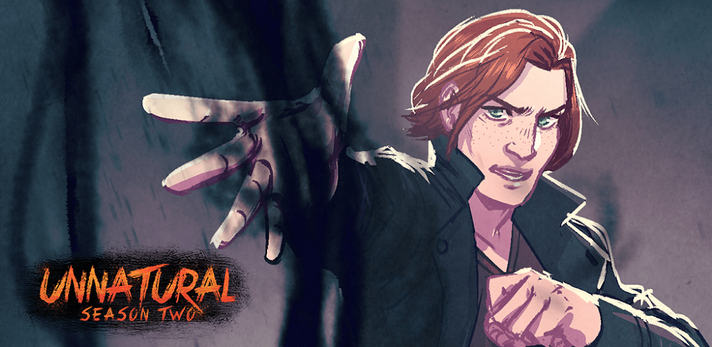 Unnatural Season Two v1.1.0.24 MOD APK (Unlocked Stories, No Ads)