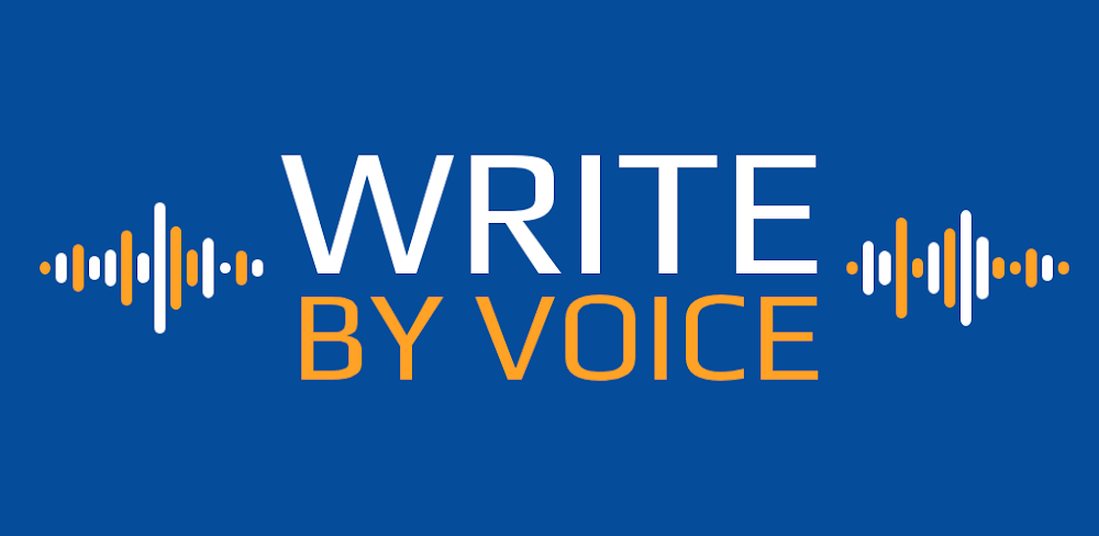 Write By Voice v4.4.4.3 MOD APK (Premium Unlocked)